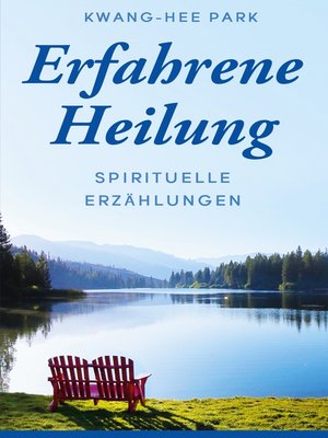 cover image of Erfahrene Heilung
